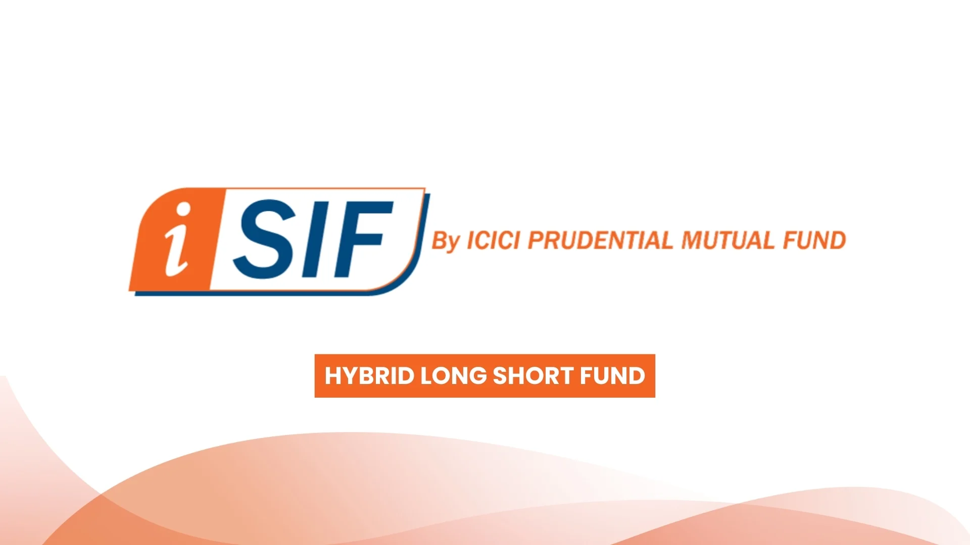 iSIF Hybrid Long-Short